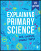 Explaining Primary Science