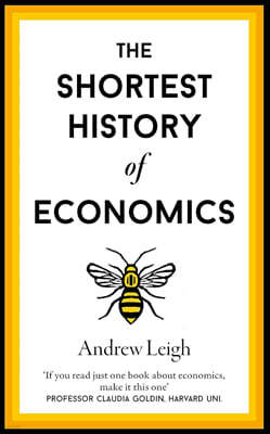 The Shortest History of Economics