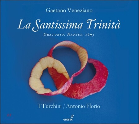 Antonio Florio 베네치아노: 오라토리오 '삼위 일체' (Veneziano : La Santissima Trinita)