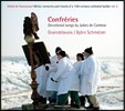 Graindelavoix 자크 드 캄브라이의 종교 노래들 - 비외른 슈멜처 (Confreries: Devotional Songs by Jaikes de Cambrai)