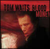 Tom Waits (톰 웨이츠) - Blood Money [LP]