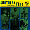 Various Artists - Southern Bred Vol. 11 - Texas R&B Rockers (Digipack)(CD)