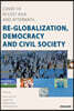 COVID-19 in East Asia and Aftermath- Re-globalization, Democracy and Civil Society