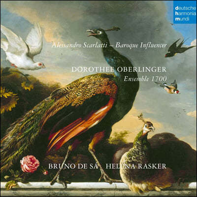 Ensemble 1700 / Dorothee Oberlinger 스카를라티: 바로크 인플루언서 (Alessandro Scarlatti: Baroque Influencer)