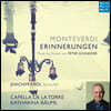 Capella de la Torre 몬테베르디: 추억 (Monteverdi: Erinnerungen)