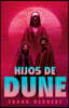 Hijos de Dune (Edición Deluxe) / Children of Dune: Deluxe Edition