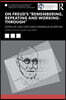 On Freud’s “Remembering, Repeating and Working-Through”