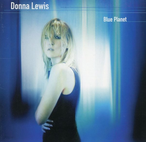 도나 루이스 - Donna Lewis - Blue Planet