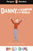 Penguin Readers Level 4: Roald Dahl Danny the Champion of the World (ELT Graded Reader)
