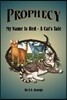 My Name Is Red - A Cat's Tale: Prophecy