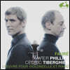 Xavier Phillips / Cedric Tiberghien 가브리엘 포레: 첼로 소나타 (Gabriel Faure: The Music For Cello And Piano)