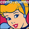 Walt Disney - Canta Y Cuenta: La Cenicienta (신데렐라) (스페인어 버전)(CD)