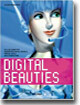 Digital Beauties