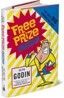 Free Prize Inside : The Next Big Marketing Idea