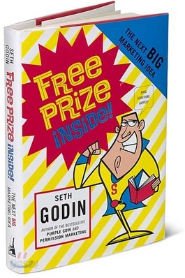 Free Prize Inside : The Next Big Marketing Idea