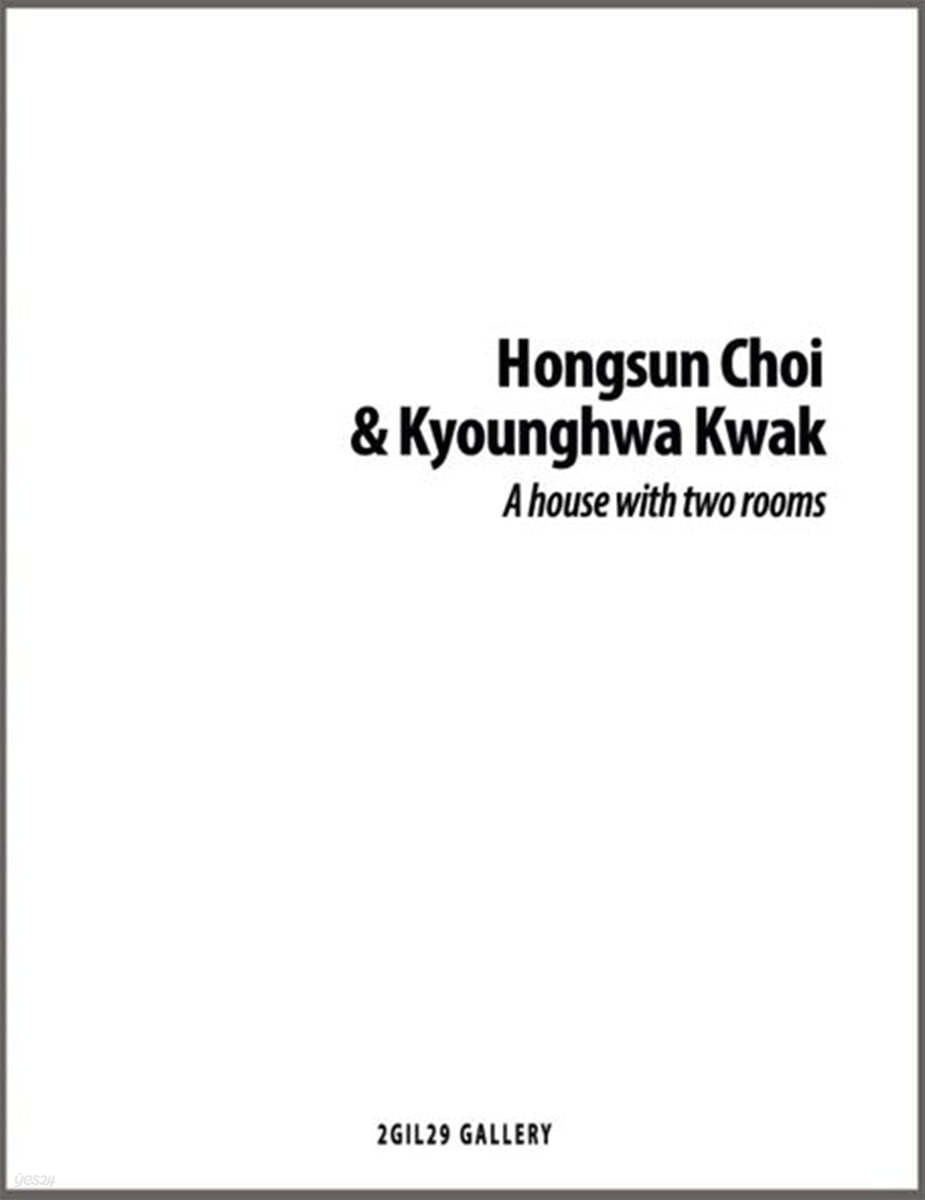 Hongsun Choi &amp; Kyounghwa Kwak