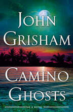 Camino Ghosts