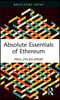 Absolute Essentials of Ethereum