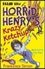 Horrid Henry's Krazy Ketchup