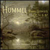 Nepomuk Fortepiano Quintet 훔멜: 피아노 오중주 (Hummel: Piano Quintets Op. 74 & 87)
