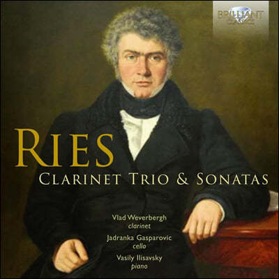 리스: 클라리넷을 위한 삼중주와 소나타 (Ries: Clarinet Trio & Sonatas)