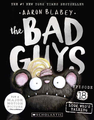 The Bad Guys #18: The Bad Guys in Look Who's Talking