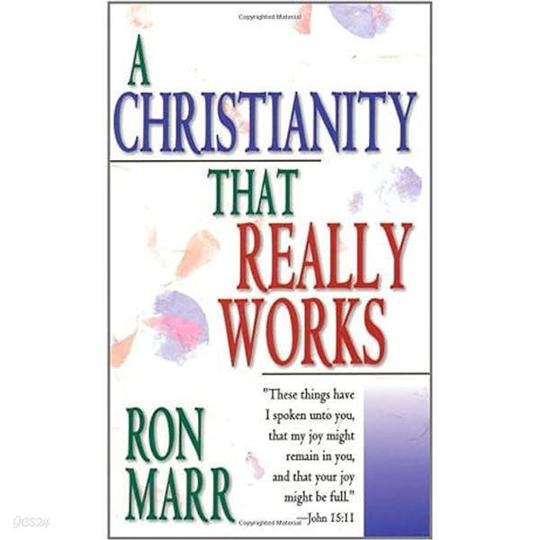 A Christianity That Really Works