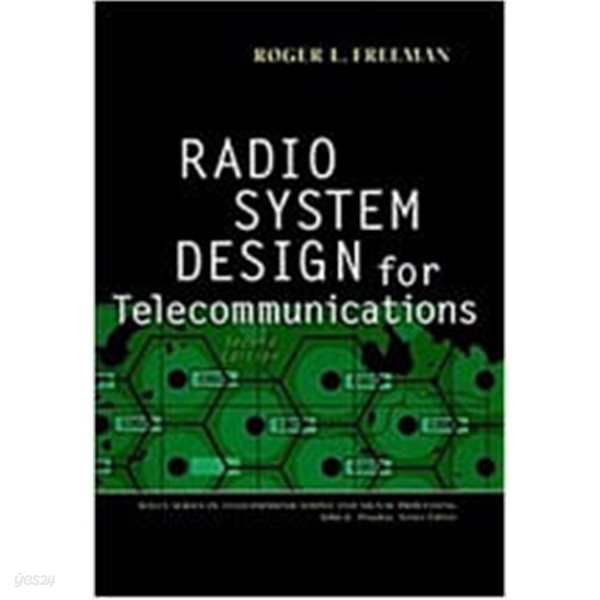 Radio System Design for Telecommunications (Wiley Series in Telecommunications and Signal Processing) (Hardcover, 2)