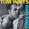 Tom Waits (톰 웨이츠) - Rain Dogs [LP]