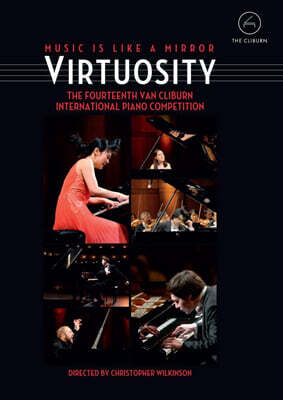 2013년 반 클라이번 콩쿠르 대회 장면과 다큐멘터리 (Virtuosity - Music Is Like A Mirror: The Fourteenth Van Cliburn International Piano Competition)