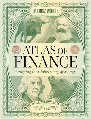 Atlas of Finance: Mapping the Global Story of Money