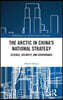 Arctic in China’s National Strategy