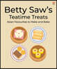 Betty Saw's Teatime Treats: Asian Favourites to Make and Bake