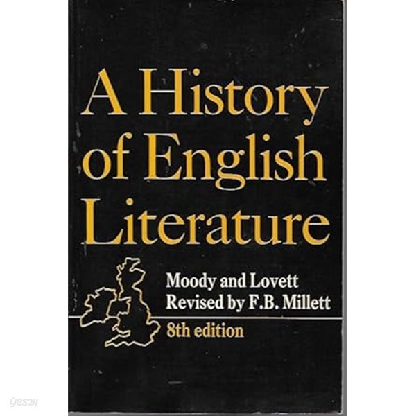 A History of English Literature. Moody and Lovett. 8th