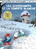 Les aventures des schtroumpfs T39. Les Schtroumpfs et la tempete blanche