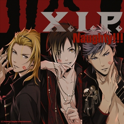 X.I.P. - Naughty!!! (CD+DVD)