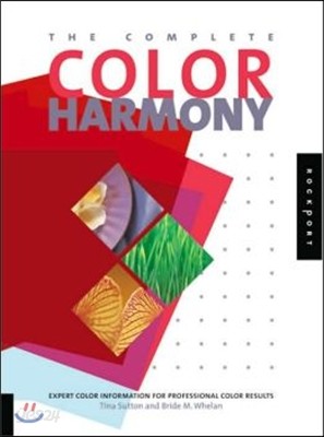 The Complete Color Harmony: Expert Color Information for Professional Color Results