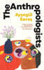 The Anthropologists