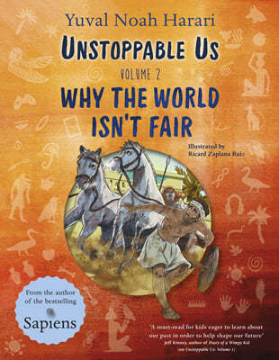 Unstoppable Us Volume 2 : Why the World Isn't Fair