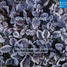 Wolfgang Katschner 겨울 여행 - 크리스마스 음악 모음집 (Winter Journeys)