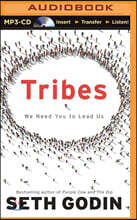 Tribes: We Need You to Lead Us
