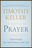 Prayer: Experiencing Awe and Intimacy with God