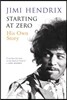 Starting at Zero: His Own Story