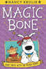 Magic Bone #6 : Don't Mess with the Ninja Puppy!