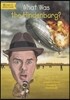 What Was the Hindenburg?