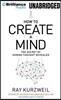 How to Create a Mind