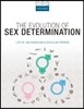 The Evolution of Sex Determination