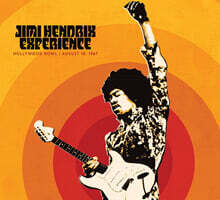 The Jimi Hendrix Experience (지미 헨드릭스 익스피리언스) - Live At The Hollywood Bowl: August 18, 1967