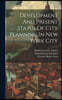 Development And Present Status Of City Planning In New York City