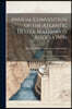 Annual Convention of the Atlantic Deeper Waterways Association: Report of the Proceedings